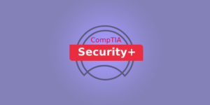 CompTIA Security+ Certifications
